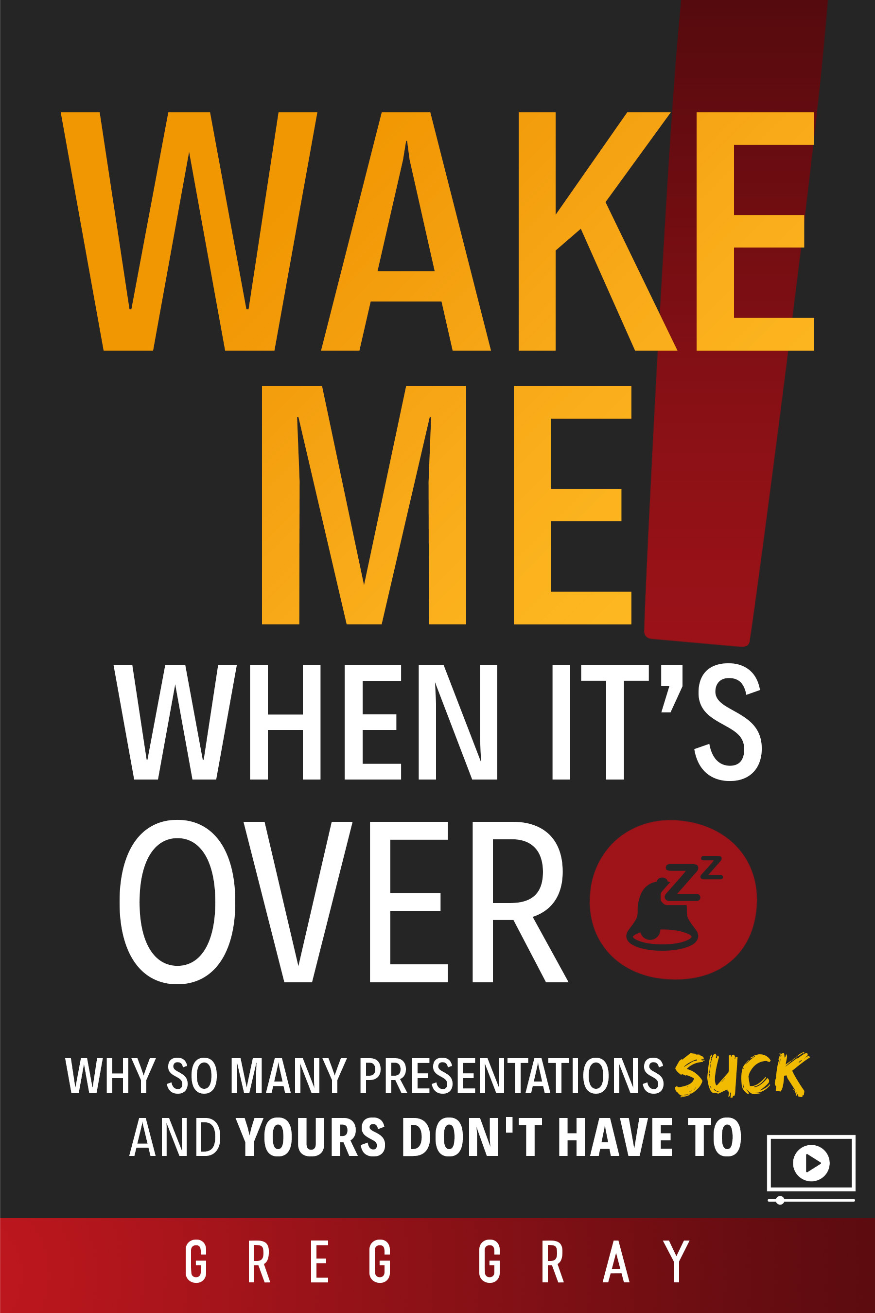 WAKE ME WHEN IT’S OVER! — Video Companion